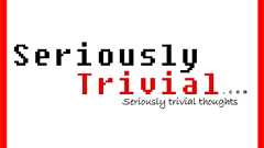 SeriouslyTrivial.com