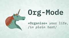 Org mode for Emacs – Your Life in Plain Text