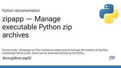 zipapp — Manage executable Python zip archives