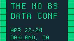 Data Council 2025, Apr 22-24, Oakland, CA