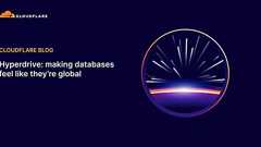CDNレイヤでDBのコネクションプーリングとクエリキャッシュを提供。世界中どこからのDBアクセスでも高速化する「Hyperdrive」、Cloudflareが提供