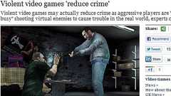 英紙「暴力ゲームは犯罪数を減少させる」というレポート結果を掲載