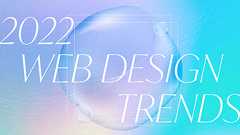 【2022】注目のWebデザイントレンド13選 | 株式会社LIG(リグ)|DX支援・システム開発・Web制作