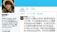 過熱する日本のハロウィンに西川貴教さんが冷静なツイートを投稿 Twitterでは多くの賛同の声 - ねとらぼ