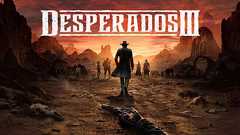 なぜ君は(そして私は)これほどまでに素晴らしい『Desperados III』を遊んでいないのか? それは本作が絶対に“バズらない傑作”だから
