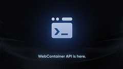 Webブラウザ上でWebAssemblyベースのNode.js環境を実現する「WebContainer」がAPI提供開始。ブラウザ内ファイルシステム、HTTPサーバ、Node.js CLIなど