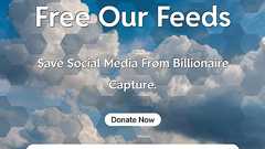 「億万長者からSNSを救おう」──Free Our Feeds発足