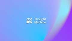 Thought Machine | Core Banking Software | Cloud Native