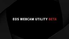 キヤノンの一眼レフがウェブカメラになるアプリ「EOS Webcam Utility Beta Software」が登場!※ベータ版Windowsのみ