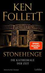 Stonehenge. Die Kathedrale der Zeit
