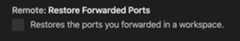 Restore forwarded ports setting