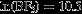 $\mathrm{ln}({\mathrm{BF}}_{5})=10.5$
