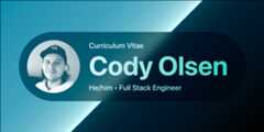 Curriculum Vitae, Cody Olsen, He/Him, Full Stack Engineer