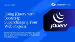 Using jQuery with Bootstrap: Supercharging Your Web Projects