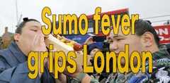 IN PHOTOS: Sumo fever grips London