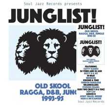 Junglist! Old Skool Ragga, D&B, Jungle 1993-95