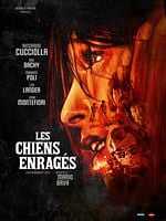 poster de Les Chiens enragés