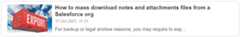 How to mass download notes and attachments files from a Salesforce org