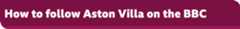 How to follow Aston Villa on the BBC banner