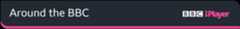 Around the BBC iPlayer banner
