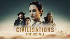 Civilisations: Rise and Fall