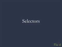 Selectors