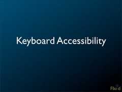Keyboard Accessibility