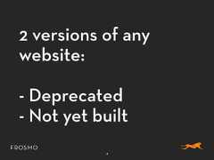 2 versions of anywebsite:- Deprecated- Not yet built4