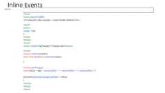 Inline Events<html><head><meta charset="utf-8"><title>Random color example — event handler attribute</title><style>button {margin: 10px};</style></head><body><button onclick="bgChange()">Change color</button><script>function random(number) {return Math.floor(Math.random()*number);}function bgChange() {const rndCol = 'rgb(' + random(255) + ',' + random(255) + ',' + random(255) + ')';document.body.style.backgroundColor = rndCol;}</script></body></html>