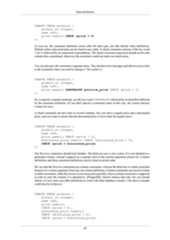 Data DefinitionCREATE TABLE products (product_no integer,name text,price numeric CHECK (price > 0));As you see, the constraint definition comes after the data type, just like default value definitions.Default values and constraints can be listed in any order. A check constraint consists of the key wordCHECK followed by an expression in parentheses. The check constraint expression should involve thecolumn thus constrained, otherwise the constraint would not make too much sense.You can also give the constraint a separate name. This clarifies error messages and allows you to referto the constraint when you need to change it. The syntax is:CREATE TABLE products (product_no integer,name text,price numeric CONSTRAINT positive_price CHECK (price > 0));So, to specify a named constraint, use the key word CONSTRAINT followed by an identifier followedby the constraint definition. (If you don't specify a constraint name in this way, the system choosesa name for you.)A check constraint can also refer to several columns. Say you store a regular price and a discountedprice, and you want to ensure that the discounted price is lower than the regular price:CREATE TABLE products (product_no integer,name text,price numeric CHECK (price > 0),discounted_price numeric CHECK (discounted_price > 0),CHECK (price > discounted_price));The first two constraints should look familiar. The third one uses a new syntax. It is not attached to aparticular column, instead it appears as a separate item in the comma-separated column list. Columndefinitions and these constraint definitions can be listed in mixed order.We say that the first two constraints are column constraints, whereas the third one is a table constraintbecause it is written separately from any one column definition. Column constraints can also be writtenas table constraints, while the reverse is not necessarily possible, since a column constraint is supposedto refer to only the column it is attached to. (PostgreSQL doesn't enforce that rule, but you shouldfollow it if you want your table definitions to work with other database systems.) The above examplecould also be written as:CREATE TABLE products (product_no integer,name text,price numeric,CHECK (price > 0),discounted_price numeric,CHECK (discounted_price > 0),CHECK (price > discounted_price)63