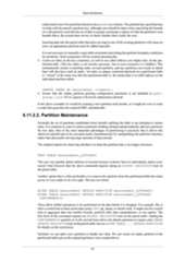 Data Definitionredirected to one of its partitions based on the peaktemp column. The partition key specified mayoverlap with the parent's partition key, although care should be taken when specifying the boundsof a sub-partition such that the set of data it accepts constitutes a subset of what the partition's ownbounds allow; the system does not try to check whether that's really the case.Inserting data into the parent table that does not map to one of the existing partitions will cause anerror; an appropriate partition must be added manually.It is not necessary to manually create table constraints describing the partition boundary conditionsfor partitions. Such constraints will be created automatically.3. Create an index on the key column(s), as well as any other indexes you might want, on the par-titioned table. (The key index is not strictly necessary, but in most scenarios it is helpful.) Thisautomatically creates a matching index on each partition, and any partitions you create or attachlater will also have such an index. An index or unique constraint declared on a partitioned tableis “virtual” in the same way that the partitioned table is: the actual data is in child indexes on theindividual partition tables.CREATE INDEX ON measurement (logdate);4. Ensure that the enable_partition_pruning configuration parameter is not disabled in post-gresql.conf. If it is, queries will not be optimized as desired.In the above example we would be creating a new partition each month, so it might be wise to writea script that generates the required DDL automatically.5.11.2.2. Partition MaintenanceNormally the set of partitions established when initially defining the table is not intended to remainstatic. It is common to want to remove partitions holding old data and periodically add new partitionsfor new data. One of the most important advantages of partitioning is precisely that it allows thisotherwise painful task to be executed nearly instantaneously by manipulating the partition structure,rather than physically moving large amounts of data around.The simplest option for removing old data is to drop the partition that is no longer necessary:DROP TABLE measurement_y2006m02;This can very quickly delete millions of records because it doesn't have to individually delete everyrecord. Note however that the above command requires taking an ACCESS EXCLUSIVE lock onthe parent table.Another option that is often preferable is to remove the partition from the partitioned table but retainaccess to it as a table in its own right. This has two forms:ALTER TABLE measurement DETACH PARTITION measurement_y2006m02;ALTER TABLE measurement DETACH PARTITION measurement_y2006m02CONCURRENTLY;These allow further operations to be performed on the data before it is dropped. For example, this isoften a useful time to back up the data using COPY, pg_dump, or similar tools. It might also be a usefultime to aggregate data into smaller formats, perform other data manipulations, or run reports. Thefirst form of the command requires an ACCESS EXCLUSIVE lock on the parent table. Adding theCONCURRENTLY qualifier as in the second form allows the detach operation to require only SHAREUPDATE EXCLUSIVE lock on the parent table, but see ALTER TABLE ... DETACH PARTITIONfor details on the restrictions.Similarly we can add a new partition to handle new data. We can create an empty partition in thepartitioned table just as the original partitions were created above:97