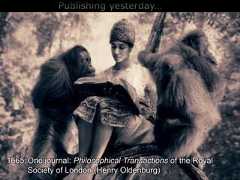 Publishing yesterday…1665:Onejournal: Philosophical Transactionsofthe Royal Society of London (Henry Oldenburg)
