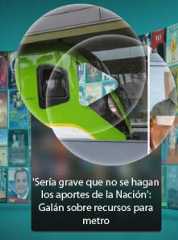 'Sería grave que no se hagan los aportes de la Nación': Galán