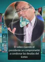 El video cuando el presidente Gustavo Petro se comprometió a condonar las deudas del Icetex y que le recuerdan hoy por crisis en la entidad
