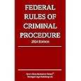 Federal Rules of Criminal Procedure; 2024 Edition
