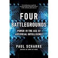 Four Battlegrounds: Power in the Age of Artificial Intelligence