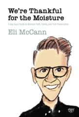 We're Thankful for the Moisture