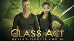 Class Act was a South African reality TV competition that sought to discover the country's next big acting stars. Aspiring actors faced a series of challenges, mentored by industry professionals, with the ultimate prize being a coveted role in a majo