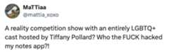 Tweet expressing excitement about a reality show with an LGBTQ+ cast hosted by Tiffany Pollard, humorously questioning who accessed notes app