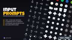 INPUT PROMPTSICONS FOR PC AND CONSOLES FOR UNREAL ENGINE OR UNITY1500+ ICONS AND GROWING.4 GAMEPADS WITH 5 VARIANTS.4 KEYBOARD AND MOUSE STYLESINCLUDES SPRITE SHEET100% FREEJULIO CACKO Input Prompts cover art with bold yellow and white text, gamepad button icons, and a checklist of features.