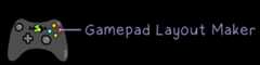 Gamepad Layout Maker