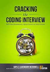 Cracking the Coding Interview: 189 Programming Questions and Solutions