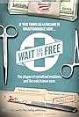 Wait Till It's Free (2014)