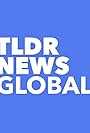 TLDR News Global (2020)