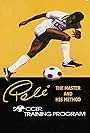 Pelé in Pele, the Master and His Method (1982)