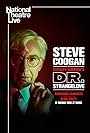 Steve Coogan in National Theatre Live: Dr. Strangelove (2025)