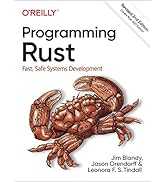 Programming Rust: Fast, Safe Systems Development