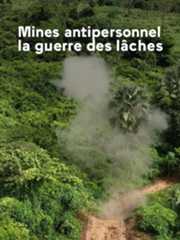 Mines antipersonnel : la guerre des lâches