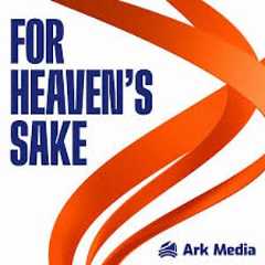 For Heaven's Sake For Heaven's Sake