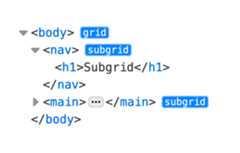 Screenshot of the Chrome Devtools Elements panel labelling which elements have grid or subgrid layouts.